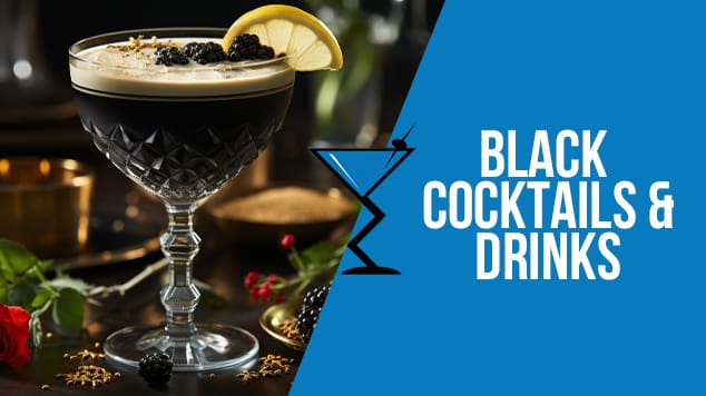Black Cocktails