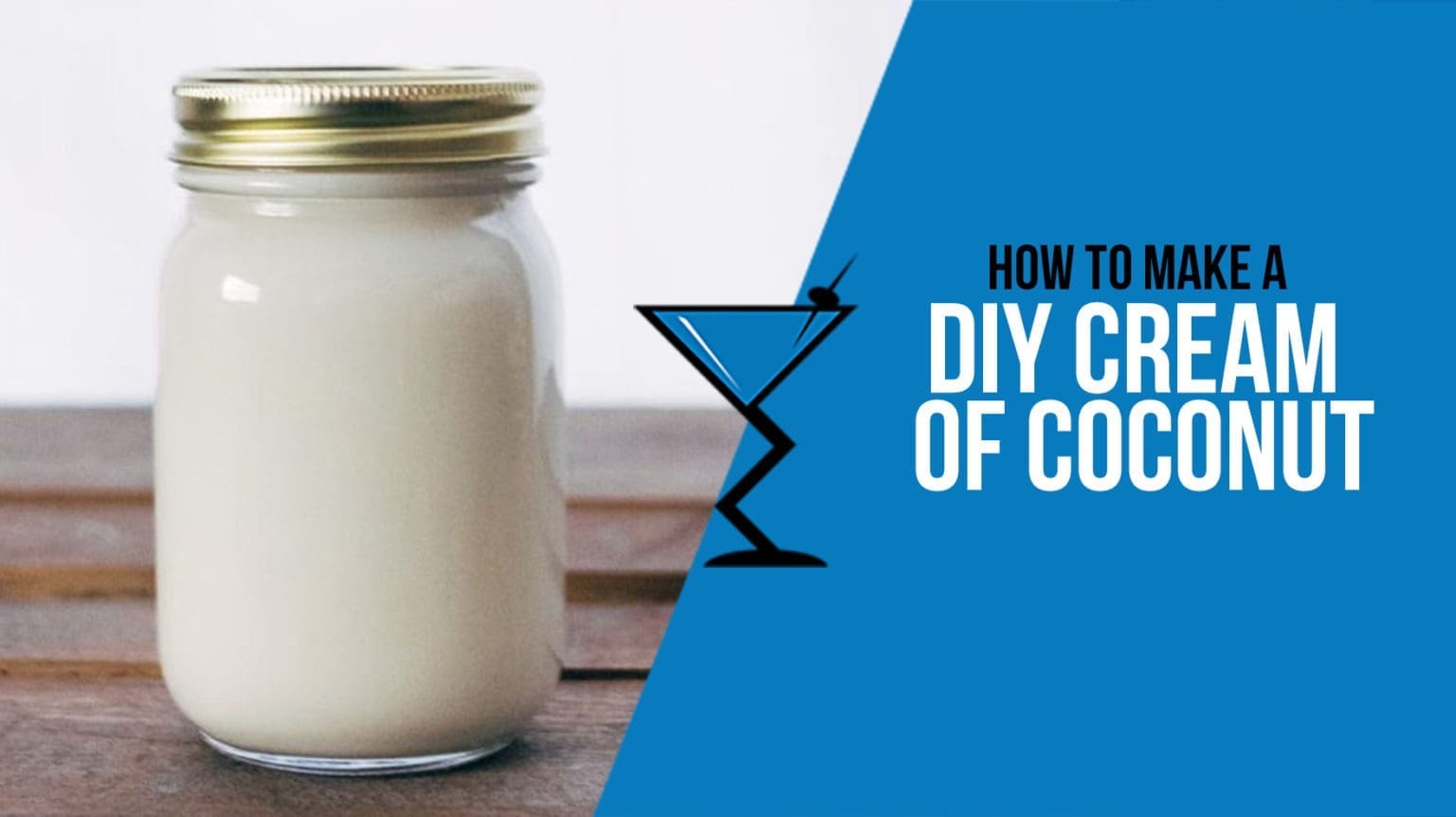 DIY Cream of Coconut (Coco Lopez alternative) Recipe Drink Lab