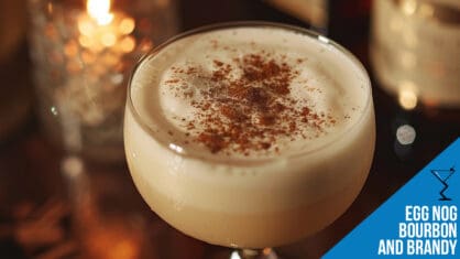 Egg Nog with Bourbon and Brandy - Rich Holiday Punch