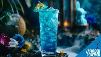 Vaporeon Pokémon Cocktail Recipe - A Refreshing Blue Delight