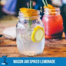 Mason Jar Spiked Lemonade