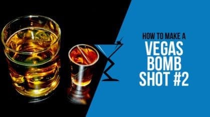 Vegas Bomb Shot #2
