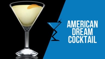 American Dream Cocktail