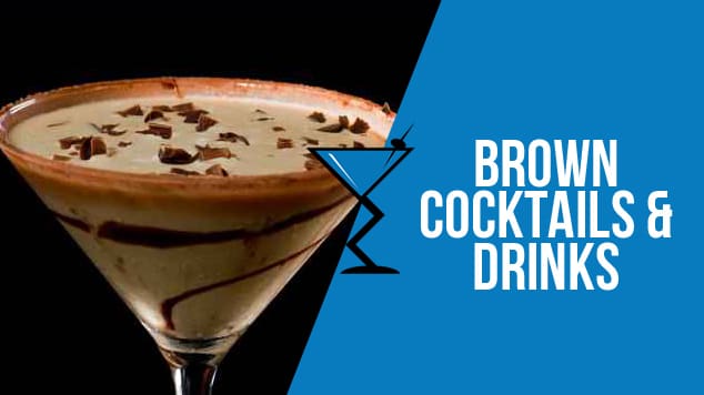Brown Cocktails