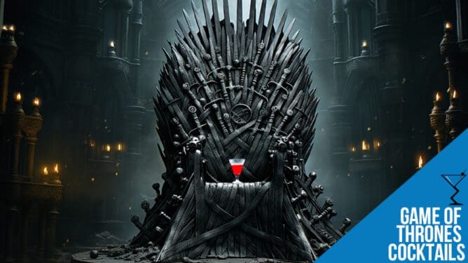 Game of Thrones Cocktails
