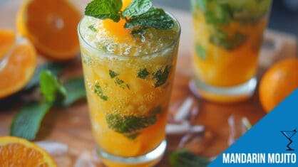 Mandarin Mojito Cocktail Recipe - Citrus Mint Bliss