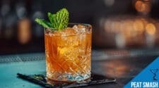 Peat Smash Cocktail Recipe - Minty Whiskey Delight