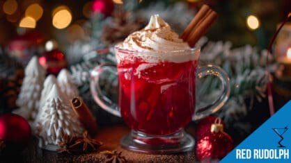 Red Rudolph Cocktail Recipe - Festive Cinnamon & Cranberry Delight