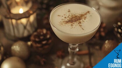 Rum Eggnog Recipe - Smooth and Simple Holiday Cocktail