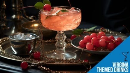 Virgina Themed Cocktails & Drinks